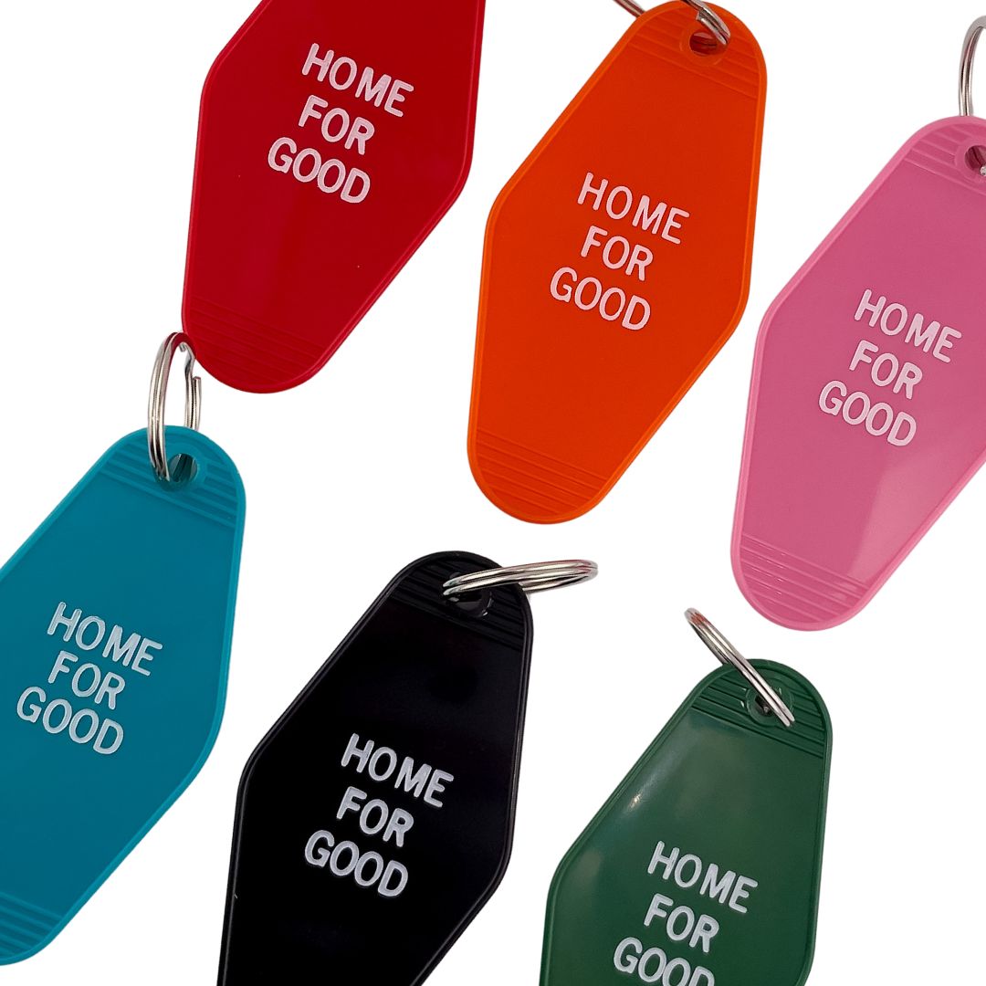 "Home For Good" Keychain